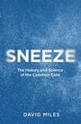 David Miles: Sneeze, Buch