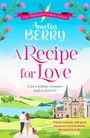 "The Highland Cookery School. Amelia BERRY. A Recipe for Love. Can a holiday romance lead to forever? Illustration: Paar spaziert."