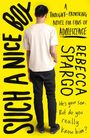 "Such a Nice Boy" in großen Buchstaben. Ein Junge steht mit dem Rücken zur Kamera, auf gelbem Hintergrund.