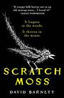 David Barnett: Scratch Moss, Buch