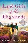Carol Maclean: Land Girls of the Highlands, Buch