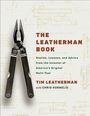 "The Leatherman Book: Stories, Lessons, and Advice from the Inventor of America's Original Multi-Tool" von Tim Leatherman. Illustration: Eine Zange vor technischen Zeichnungen.