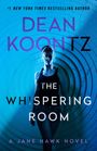 Dean R Koontz: The Whispering Room, Buch