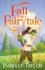 „Fall for a Fairytale“ und „Isabelle Taylor“. Illustration: Frau reitet auf grünem Mann in Wald, mit Katze im Rucksack.
