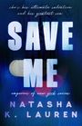 „she's his ultimate salvation and his greatest sin“, „SAVE ME“, „emperor's of new york series“, „NATASHA K. LAUREN“. Hintergrund blau mit Lichteffekten.