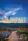 „Chasing a Legend and Finding My True North in Finland’s Arctic Circle. WILDHEART. JENNY O’CONNELL.“ Ein Wanderer in Landschaft.