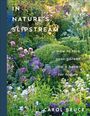 „In Nature's Slipstream. How to turn your garden into a haven for nature. Carol Bruce.“ Ein blühender, dichter Garten.