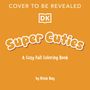 Rosie Bay: Super Cuties a Cozy Fall Coloring Book, Buch