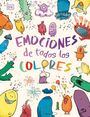 "EMOCIONES de todos los COLORES". Bunte Figuren, Konfetti, Musiknoten, Feuerwerk, fröhliche und nachdenkliche Ausdrücke.