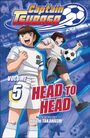 Text: "Captain Tsubasa", "Volume 5", "Head to Head", "Based on the work of Yoichi Takahashi". Zwei Fußballspieler in Aktion.
