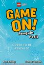 „LEGO City: GAME ON! Penguin Peril. COVER TO BE REVEALED. Tom Smiley, James Lancett.“ Blauer Hintergrund mit weißen Sprenkeln.