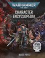 "Warhammer 40,000 Character Encyclopedia Updated Edition" von Wade Pryce. Epische Szenerie zeigt kriegerische Figuren.