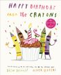 "Happy Birthday from the Crayons" in bunten Buchstaben. Eine farbenfrohe Illustration von fröhlichen Wachsmalstiften um einen Cupcake.
