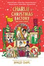 Roald Dahl: Charlie and the Christmas Factory, Buch