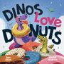 Ben Okon: Dinos Love Donuts, Buch