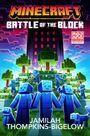 Jamilah Thompkins-Bigelow: Minecraft: Battle of the Block, Buch