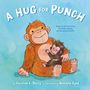 Caroline L Perry: A Hug for Punch, Buch