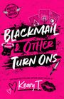 "Blackmail & Other Turn Ons" in weißer Schrift auf pinkem Hintergrund. Mit Tarotkarten, Maske und Herz-Logo. Autor: Keary T.