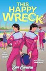 "This Happy Wreck. Two siblings. Two love stories. One championship-sized secret." Illustration zweier Fahrer neben Rennwagen.