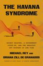 „THE HAVANA SYNDROME“ oben, darunter Details. Orange Hintergrund, rote Wellenlinien, drei schwarze Figuren.