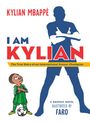 Kylian Mbappé: I Am Kylian, Buch