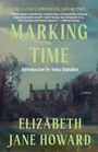"Marking Time" von Elizabeth Jane Howard, Einführung von Anna Quindlen. Eine malerische Landschaft mit Gebäuden.