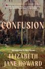 "The Cazalet Chronicles: Volume Three. CONFUSION. Introduction by Meg Mason. Elizabeth Jane Howard. Hintergrund: Landschaftsgemälde."