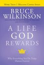 "More Than 1 Million Copies Sold! Bruce Wilkinson, A Life God Rewards. Why Everything You Do Today Matters Forever." 