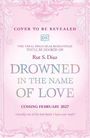 Rut S Diaz: Drowned in the Name of Love, Buch