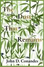 Text: "The Dust That Remains" von John D. Conandes. Illustration von grünen Bambusblättern und Augenpaaren.