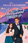 Hallie Katherine: The Hollywood Switch-up, Buch