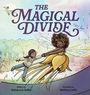 Rebecca Sutter: The Magical Divide, Buch