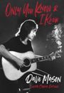 Chris Epting: Only you know & I know, Buch