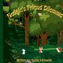 Cathy J Schmidt: Hedgie's Friend Dilemma, Buch