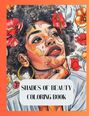 Kaneisha D Byrd: Shades of Beauty Coloring Book, Buch