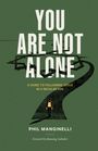 Phil Manginelli: You Are Not Alone, Buch