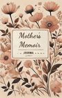 Stacy Lynn McCullar: Mother's Memoir, Buch