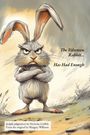 Nicholas T Griffith: The Velveteen Rabbit (Has Had Enough), Buch