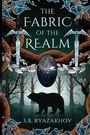 S B Ryazakhov: The Fabric of the Realm, Buch