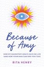 Rita Henry: Because of Amy, Buch