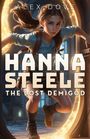 Titel: "HANNA STEELE: THE LOST DEMIGOD". Illustration: Mädchen mit Rucksack durch leuchtenden Ring.
