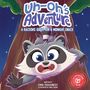 Lynsie O'Shaughnessy: Uh-Oh's Adventure, Buch