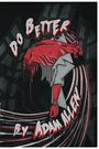 Adam Allen: Do Better, Buch