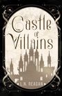 L. N. Reagan: Castle of Villains, Buch