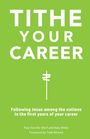 Paul van der Werf: Tithe Your Career, Buch