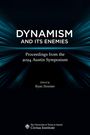 "DYNAMISM AND ITS ENEMIES", "Proceedings from the 2024 Austin Symposium", bearbeitet von Ryan Streeter, Civitas Institute Logo.