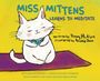 Penny McAlpin: Miss Mitten Learns to Meditate, Buch