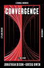 Jonathan Dixon: Convergence, Buch