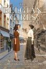 Kathryn J Atwood: The Belgian Girls, Buch