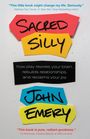 John Emery: Sacred Silly, Buch